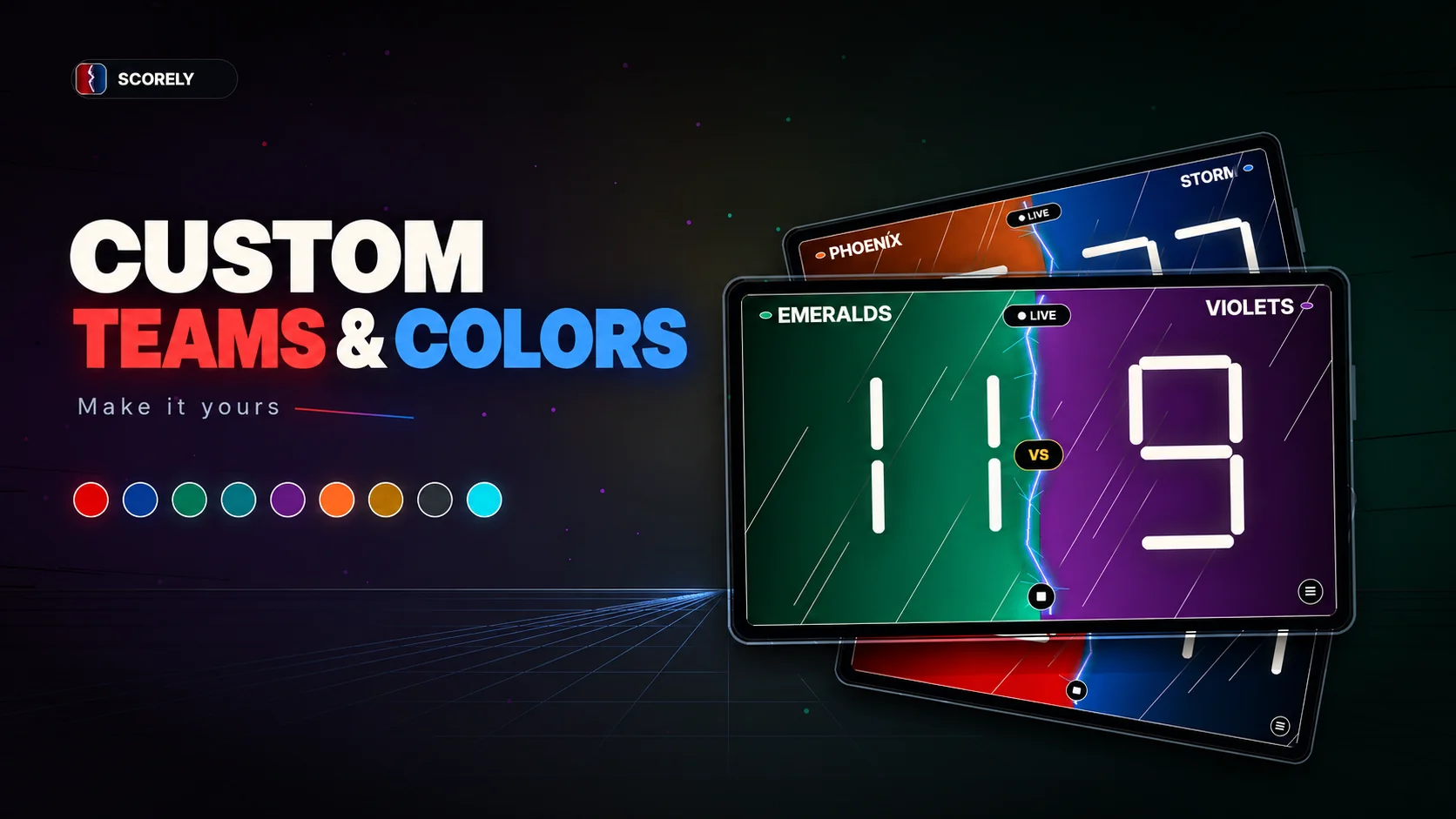 Custom teams and colors: personalized team names and colorful scoreboards.